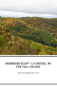 Spectacular fall views- Granddad Bluff La Crosse, WI
