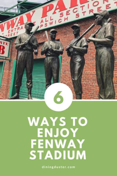 6 ways to enjoy Fenway Park