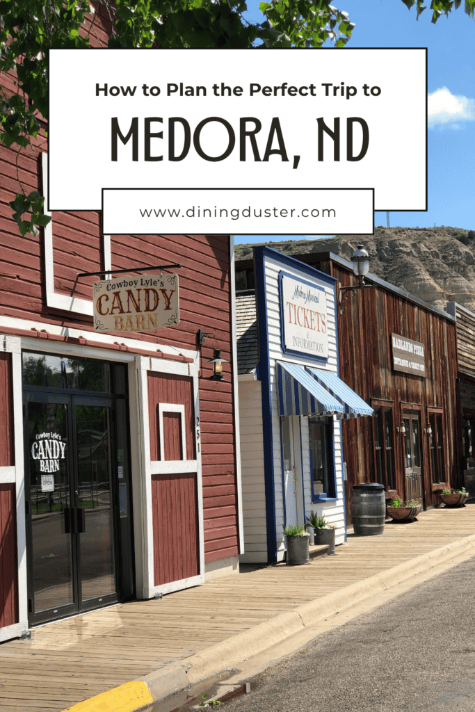 How to plan the perfect trip to Medora, ND